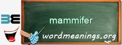 WordMeaning blackboard for mammifer